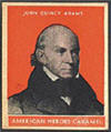 1932 Caramel John Quincy Adams