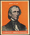 1932 Caramel John Tyler