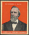 1932 Caramel Rutherford B Hayes