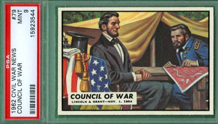 1962 Topps Council of War Abraham Lincoln Ulysses S. Grant