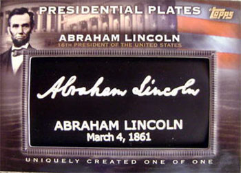 Topps Presidential Plates parallel card of Abraham Lincoln