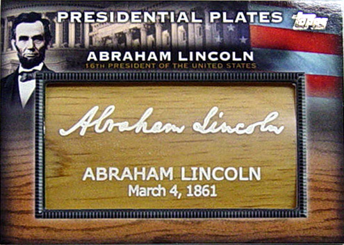2009 Topps Presidential Plates Abraham Lincoln baseball card