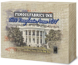 1600 Pennsylvania Ave box Famous Fabrics